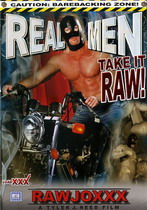 Real Men Take It Raw