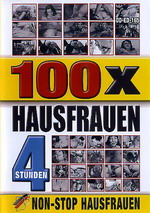 100 x Hausfrauen (4 Hours)