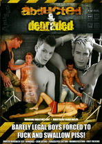 Abducted & Degraded