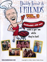 Daddy Lamar & Friends 3: Sausages Are Hot