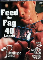 Feed The Fag 40 Loads