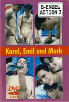 B-Engel Action 03: Karel, Emil und Mark