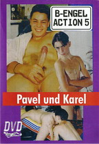 B-Engel Action 05: Pavel und Karel