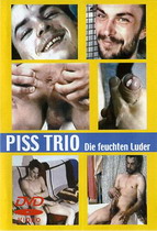 Piss Trio